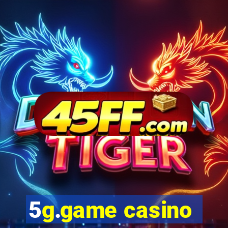 5g.game casino